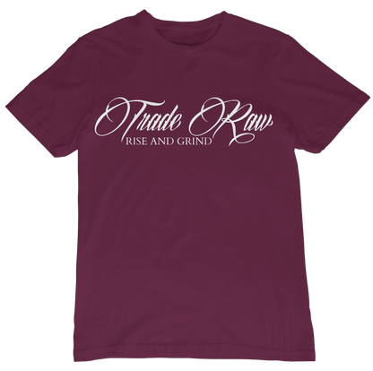 Rise And Grind Raw T